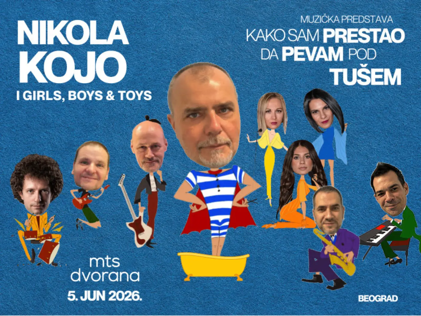 Nikola Kojo nastupa sa Girls, Boys&Toys